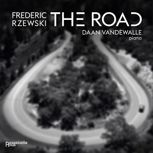 Vandewalle, Daan – Frederic Rzewski: the Road