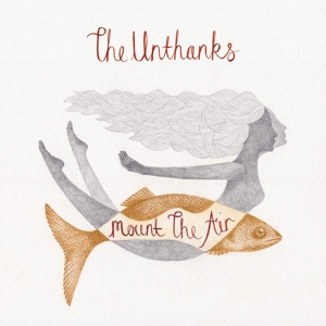 Unthanks – Mount the Air