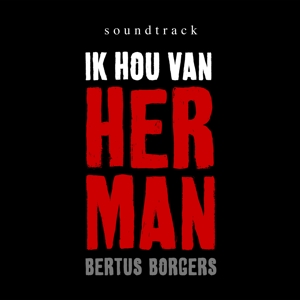Borgers, Bertus – Ik Hou Van Herman CD