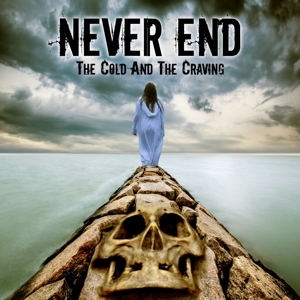 Never End – Cold and the Craving