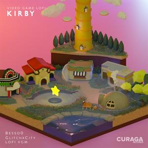 Besso0, Besso0 & Glitchxcity – Video Game Lofi: Kirby
