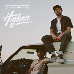Jahneration – Higher