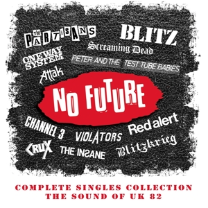 V/A – No Future Complete Singles Collection