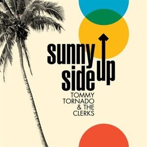 Tornado, Tommy -& the Clerks- – 7-Sunny Side Up