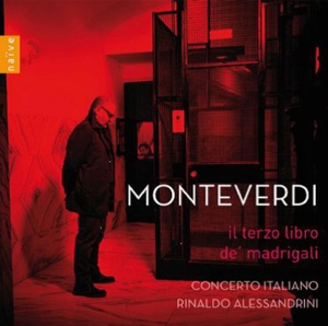 Concerto Italiano – Monteverdi: Il Terzo Libro De Madrigali