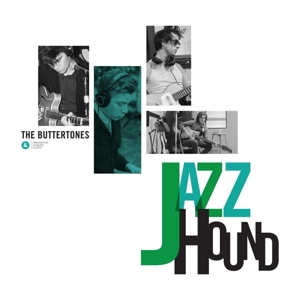 Buttertones – Jazzhound