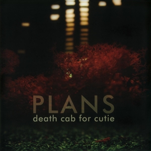 Death Cab For Cutie – Plans