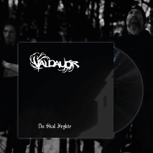 Valdaudr – Du Skal Frykte