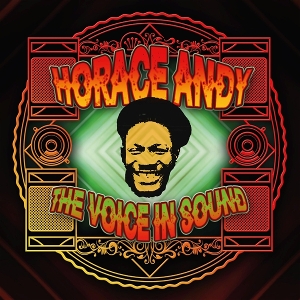 Andy, Horace – The Voice In Sound