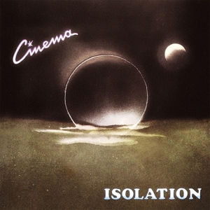 Cinema – Isolation