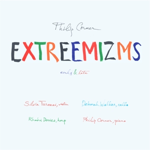 Corner, Philip – Extreemizms