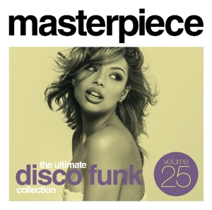 V/A – Masterpiece the Ultimate Disco Funk Collection Vol.25