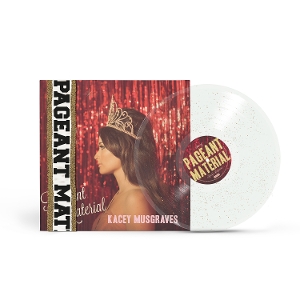 Musgraves, Kacey – Pageant Material