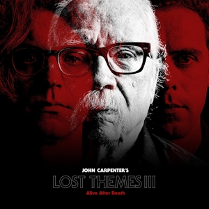 John Carpenter – Lost Themes Iii: Alive After Death