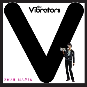 Vibrators – Pure Mania