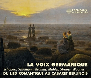 V/A – La Voix Germanique- Di Lied Romantique Au Cabaret Berls