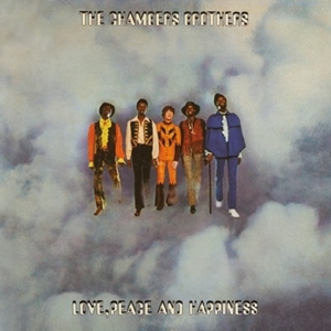 Chambers Brothers – Love Peace and Happiinessss/Live At Bill Graham's Fillmore East