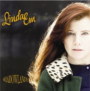 Em, Linda – Shadowlands