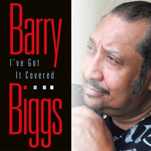 Biggs, Barry – I've Got It Covered