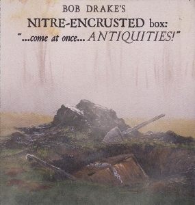 Drake, Bob – Bob Drake S Nitre Encrusted Box