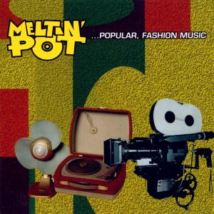 V/A – Meltin' Pot