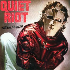 Quiet Riot – Metal Health