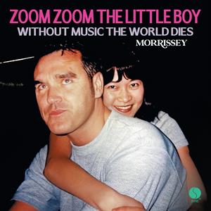 7-Zoom Zoom the Little Boy / Without Music the World Dies