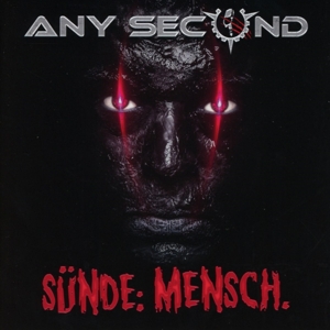 Any Second – Sunde Mensch
