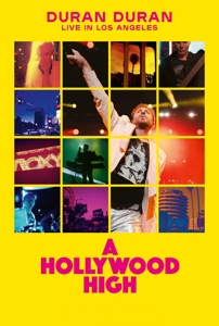 Duran Duran – Hollywood High