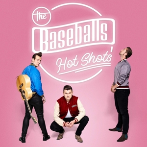 Baseballs, the – Hot Shots