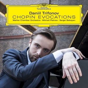Trifonov, Daniil – Chopin Evocations