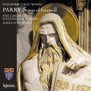 The Choir of Westminster Abbey, Simon Preston – Songs of Farewell & Other Works