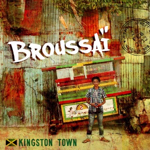 Broussai – Kingston Town