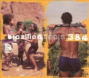 V/A – Brazilian Beats 3 & 4