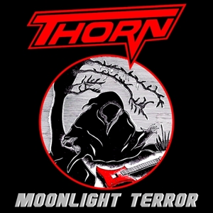 Thorn – Moonlight Terror