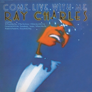 Charles, Ray – Come Live With Me