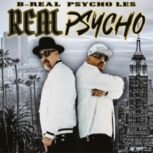 B-Real & Psycho Les – Real Psycho