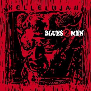 Blues2men – Helleluyah