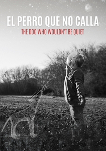 Movie – El Perro Que No Calla