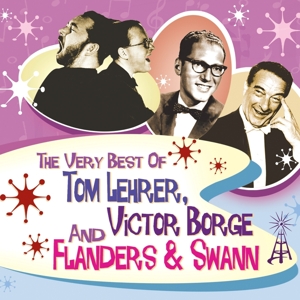 V/A – Very Best of Tom Lehrer, Victor Borge and Flanders & Swann