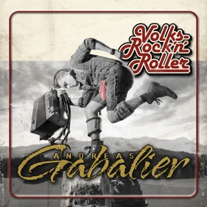 Andreas Gabalier – Volksrock'n'roller