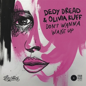 Dedy Dread & Olivia Ruff – 7-Don't Wanna Wake Up