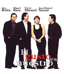 Belen, Ana, Miguel Rios, Victor Manuel & Joan Manuel Serrat – El Gusto Es Nuestro