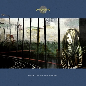 Tangent, the – Songs From the Hard Shoulder