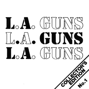 L.A. Guns – Collector's Edition No.1