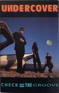 Undercover – Check Out the Groove