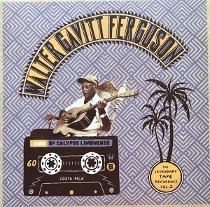 Ferguson, Walter Gavitt – King of Calypso Limonense 2