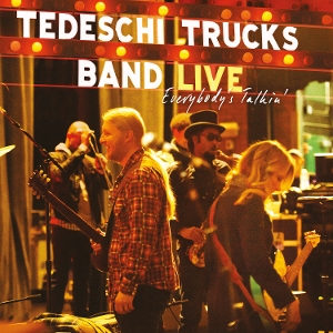 Tedeschi Trucks Band – Everybody's Talkin'