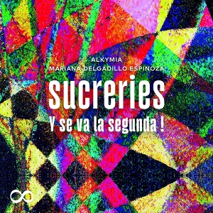Ensemble Alkymia – Sucreries