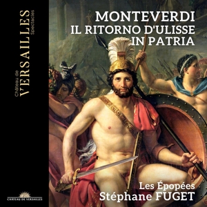 Fuget, Stephane – Monteverdi: Il Ritorno D'ulisse In Patria